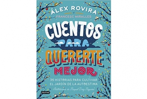 Cuentos para quererte mejor