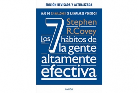 Los 7 hábitos de la gente altamente efectiva