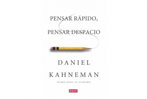 Pensar rápido, pensar despacio