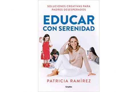 Educar con serenidad: Soluciones creativas para padres desesperados