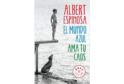 El mundo azul. Ama tu caos