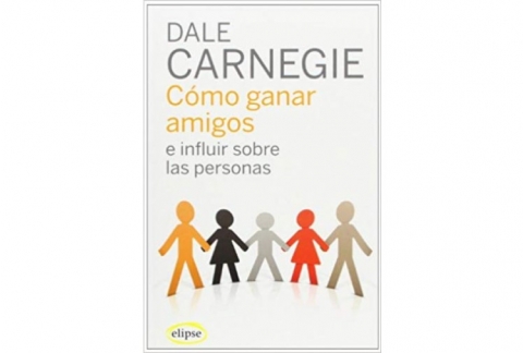 Cómo ganar amigos e influir sobre las personas