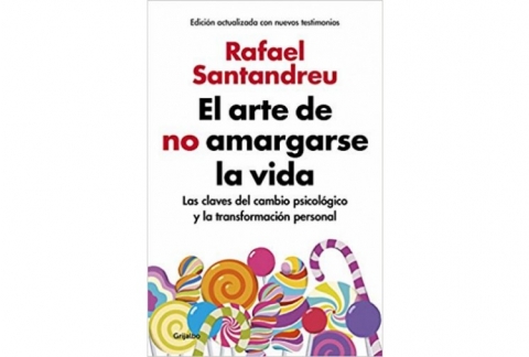 El arte de no amargarse la vida