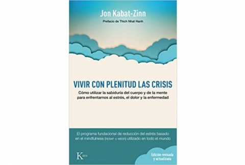 Vivir con plenitud las crisis