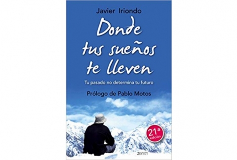Donde tus sueños te lleven: Tu pasado no determina tu futuro