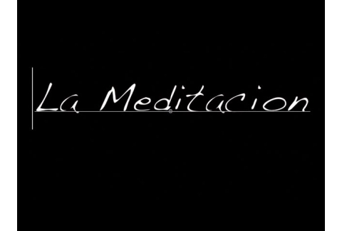 La Meditación