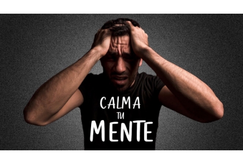 Necesitas CALMAR tu MENTE?