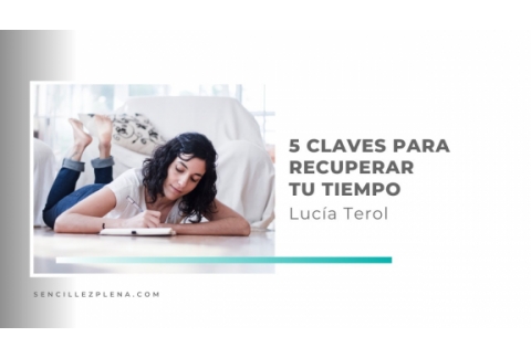 5 Claves para recuperar las horas de tu día a través del minimalismo