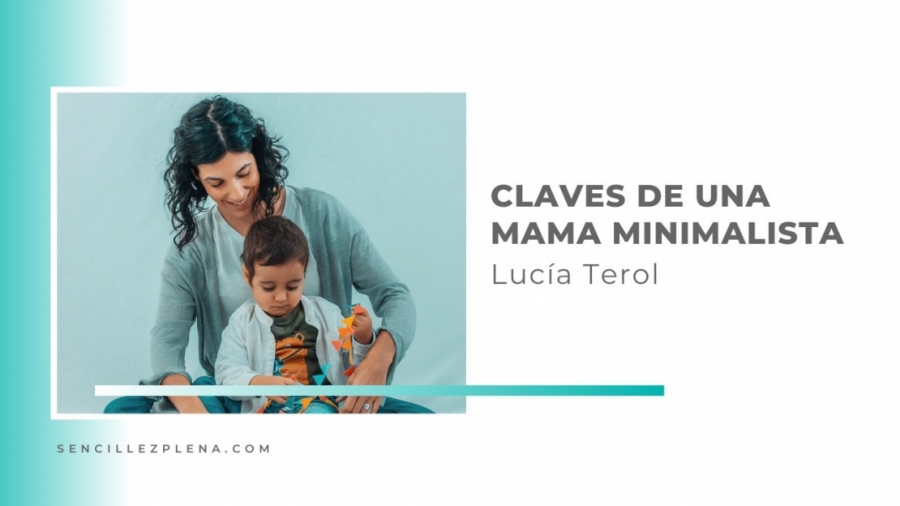 Imagen portada Claves de una mama minimalista