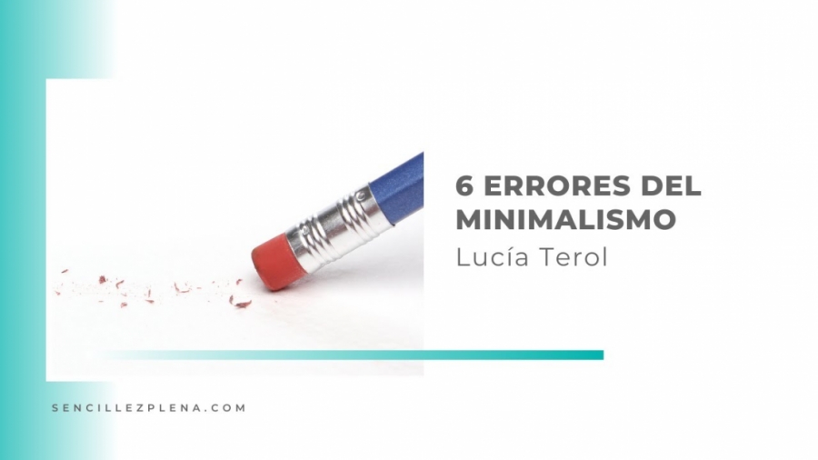 Imagen portada Minimalismo: 6 errores que puedes evitar