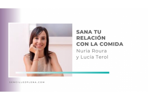 Nuria Roura - Aprende a vivir y aprende a comer - Charla Minimalista 10