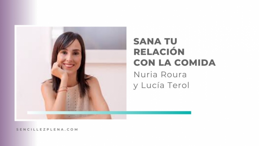 Imagen portada Nuria Roura - Aprende a vivir y aprende a comer - Charla Minimalista 10