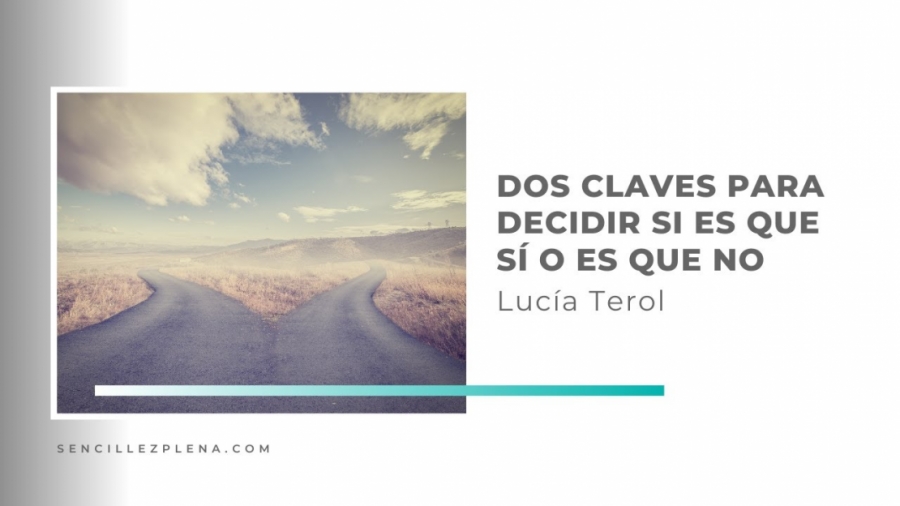 Imagen portada ¿Cómo saber qué decisión tomar?