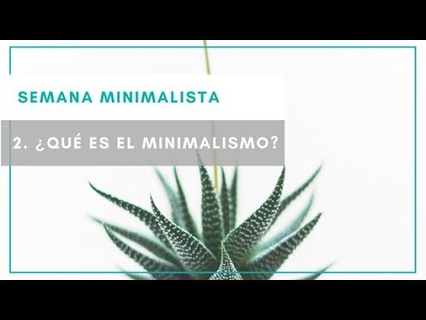 Imagen portada ¿Qué es el minimalismo? SEMANA MINIMALISTA 2