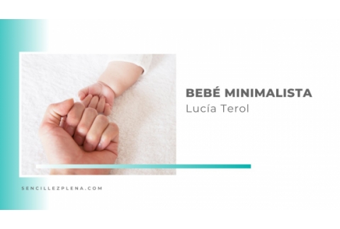 Minimalismo con bebé durante el primer año