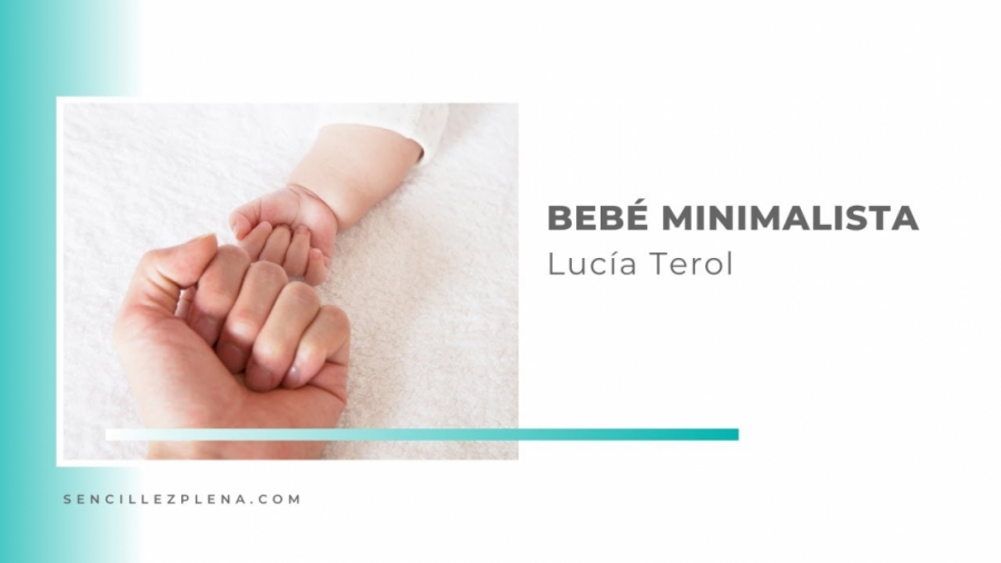 Imagen portada Minimalismo con bebé durante el primer año