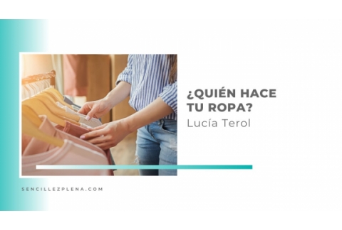 ¿Quién hace tu ropa?