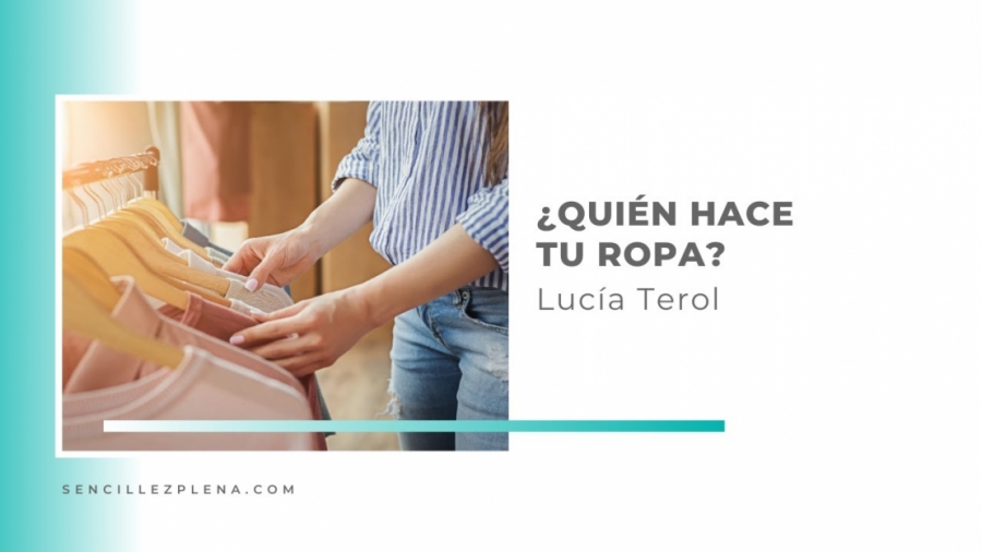 Imagen portada ¿Quién hace tu ropa?