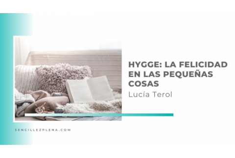 La felicidad en las pequeñas cosas