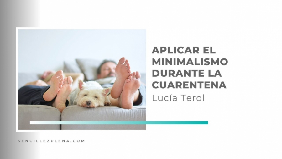 Imagen portada Aplicar el minimalismo mientras estamos en casa