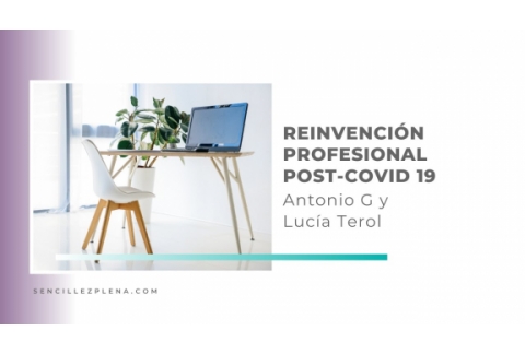 Desafíos y posibilidades del nuevo paradigma laboral con Antonio G