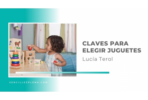 Cómo elegir los JUGUETES para nuestros hijos e hijas (y los nuestros)
