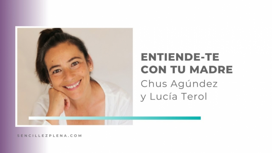 Imagen portada Entiende-te con tu madre con Chus Agúndez