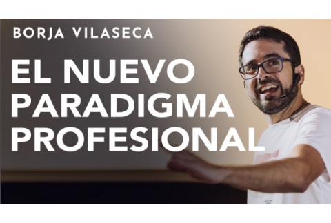 Claves para convertir tu pasión en profesión | Borja Vilaseca