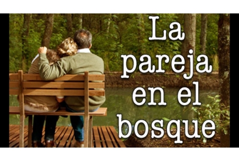 Jorge Bucay - La pareja en el bosque