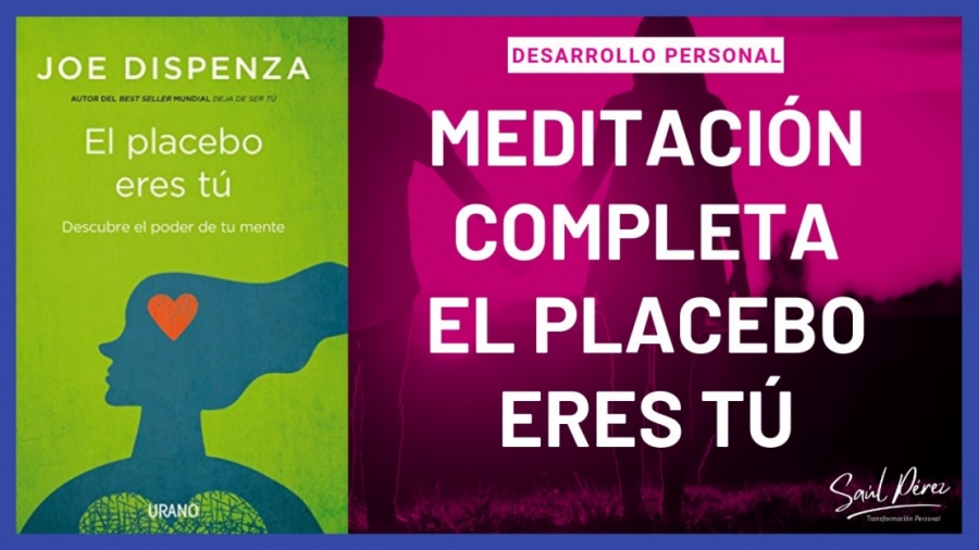 Imagen portada Meditación guiada EL PLACEBO ERES TÚ, de Joe Dispenza ✅