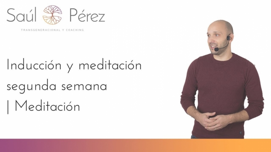 Imagen portada Inducción y Meditación Segunda Semana