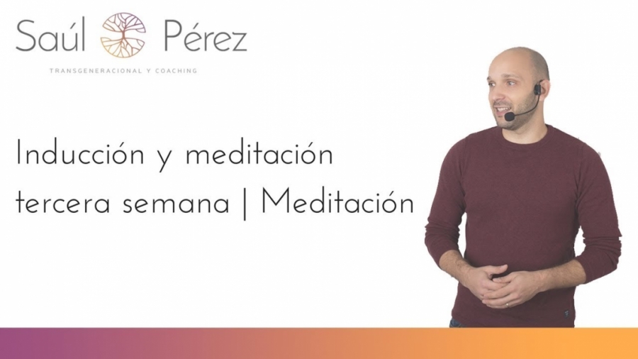 Imagen portada Inducción y Meditación Tercera Semana