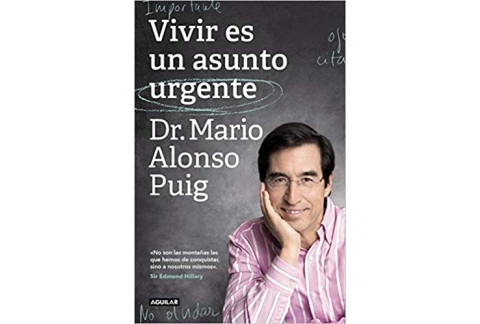Vivir es un asunto urgente: No son las montañas las que hemos de conquistar, sino a nosotros mismos.