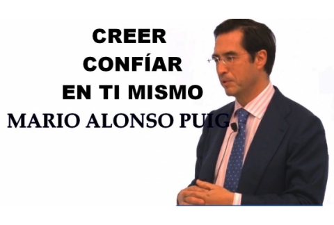 MARIO ALONSO PUIG CREER EN TI MISMO