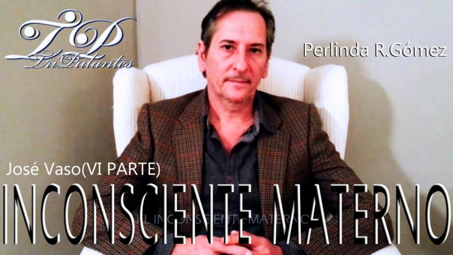 Imagen portada EL INCONSCIENTE MATERNO - JOSE VASO (VI PARTE)- DESCODIFICACIÓN CUÁNTICA-