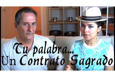 Tu Palabra, un Contrato Sagrado