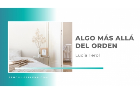 Ordenar la casa es una excusa