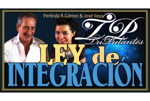 LEY DE INTEGRACIÓN