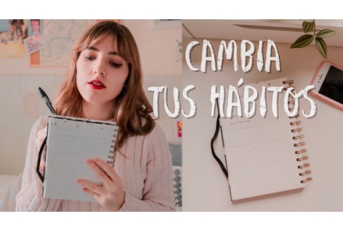 8 TRUCOS PARA CAMBIAR TUS HÁBITOS | mejorar un poco cada día
