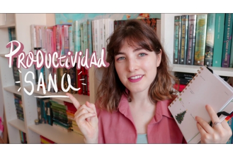 Trucos de PRODUCTIVIDAD SANA (ser productiva sin sufrir en el intento)