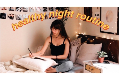 Mi rutina de noche  | Saludable y productiva