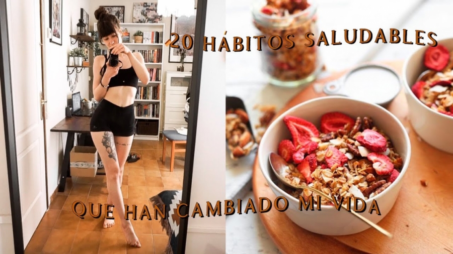 Imagen portada 20 hábitos saludables que han cambiado mi vida  | Hábitos diarios positivos