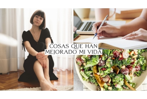 21 cosas que han transformado y mejorado mi vida  Cómo cambiar tu vida en 2021