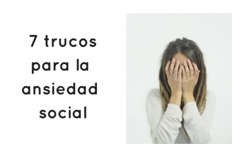 7 Trucos para manejar la ansiedad social