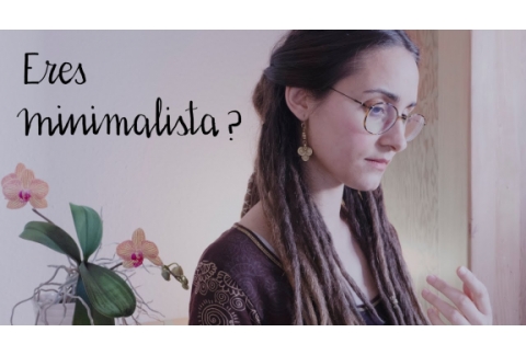 Cómo saber si eres minimalista