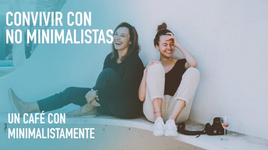 Imagen portada Convivir con no minimalistas