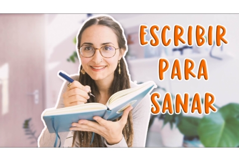 Escritura terapéutica | Escribir para sanar