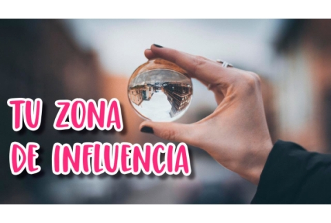 Cómo pasar de la zona de preocupación a la ZONA DE INFLUENCIA | ¡Deja de preocuparte!