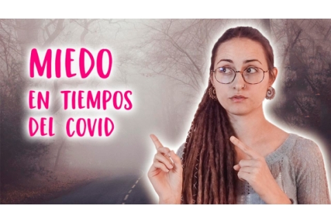 Los 3 miedos del covid