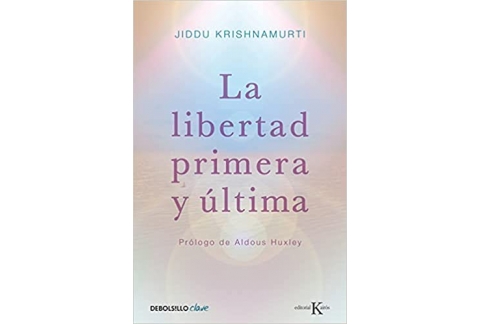 La libertad primera y última
